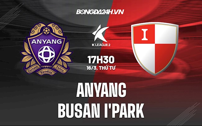 Soi kèo Anyang vs Busan I