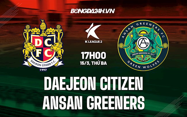 Soi kèo Daejeon Citizen vs Ansan Greeners Hạng 2 Hàn Quốc 2022