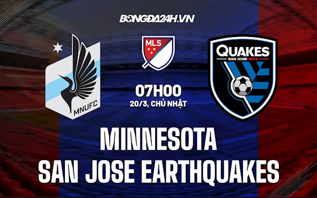 Nhận định Minnesota vs San Jose Earthquakes 7h00 ngày 20/3 (Nhà Nghề Mỹ 2022)