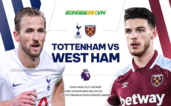 Nhận định Tottenham vs West Ham (23h30 ngày 20/3): Trận chiến cân não