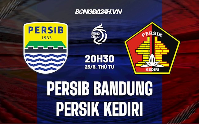 Nhận định Persib Bandung vs Persik Kediri 18h15 ngày 25/3 (VĐQG Indonesia 2021/22)