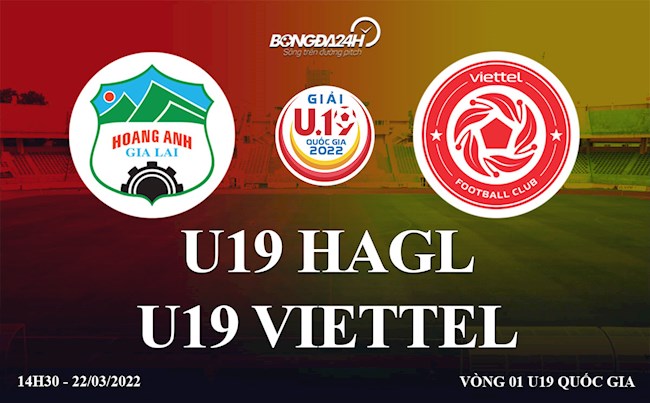 Trực tiếp bóng đá HAGL vs Viettel bảng A U19 Quốc Gia 2022 hôm nay trực tiếp hagl vs viettel