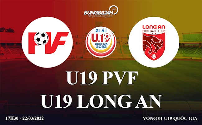 Trực tiếp bóng đá U19 PVF vs U19 Long An vòng bảng U19 Quốc Gia 2022 u19 pvf vs u19 hagl
