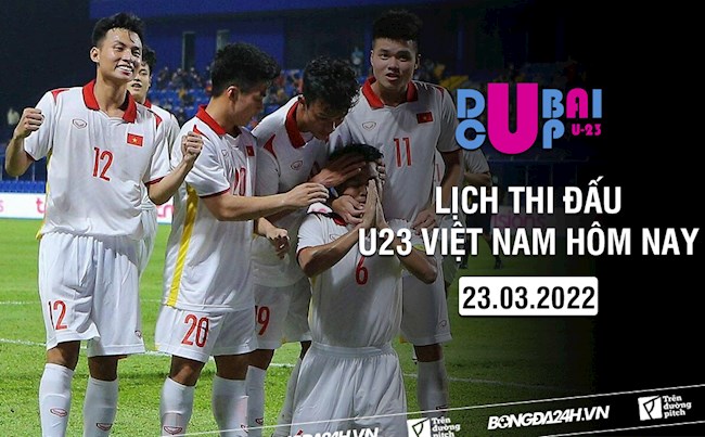 lịch thi đấu u23 việt nam vs u23 iraq Lịch thi đấu U23 Việt Nam hôm nay 23/3/2022 mấy giờ đá? xem kênh nào?