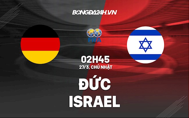 Đức vs Israel