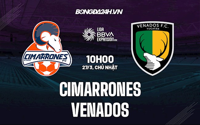 Nhận định,  Cimarrones vs Venados 10h00 ngày 27/3 (Hạng 2 Mexico 2021/22)