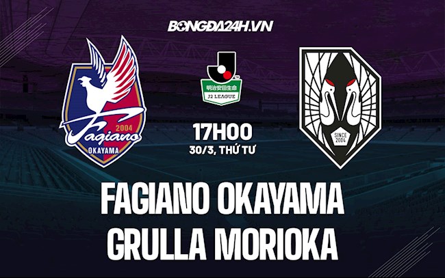Nhận định Fagiano Okayama vs Grulla Morioka 17h00 ngày 30/3 (Hạng 2 Nhật Bản 2022)