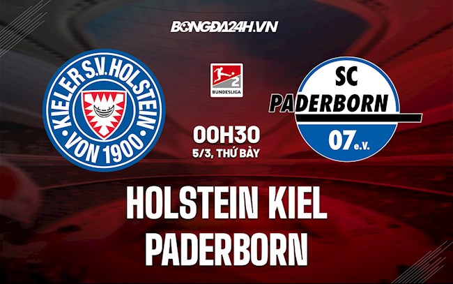 Nhận định, dự đoán Holstein Kiel vs Paderborn 0h30 ngày 5/3 (Hạng 2 Đức 2021/22)