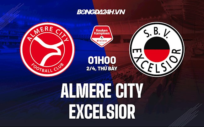 Nhận định soi kèo Almere City vs Excelsior Hạng 2 Hà Lan 202122 hình ảnh