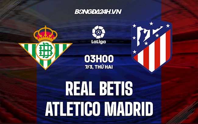 Betis vs Atletico Madrid