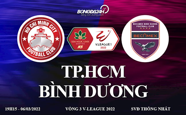 Link xem trực tiếp bóng đá TPHCM vs Bình Dương V.League 2022 ở đâu?
