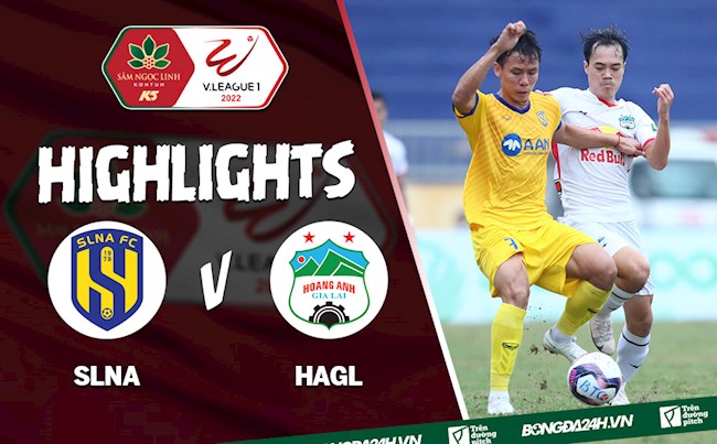 Video tổng hợp: SLNA 2-0 HAGL (Vòng 3 V.League 2022)