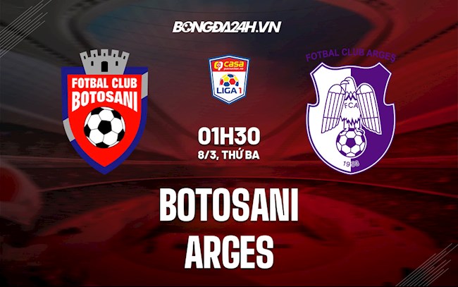 Nhận định,  Botosani vs Arges 1h30 ngày 8/3 (VĐQG Romania 2021/22)