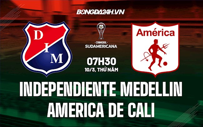 Soi kèo Independiente Medellin vs America de Cali Copa Sudamericana