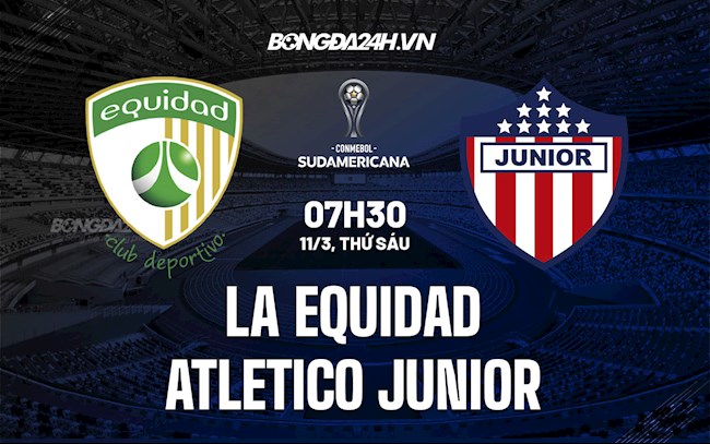 Soi kèo La Equidad vs Atletico Junior Copa Sudamericana 2021/22