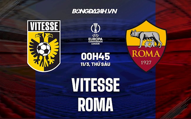 Soi kèo Vitesse vs Roma Europa Conference League 2021/22