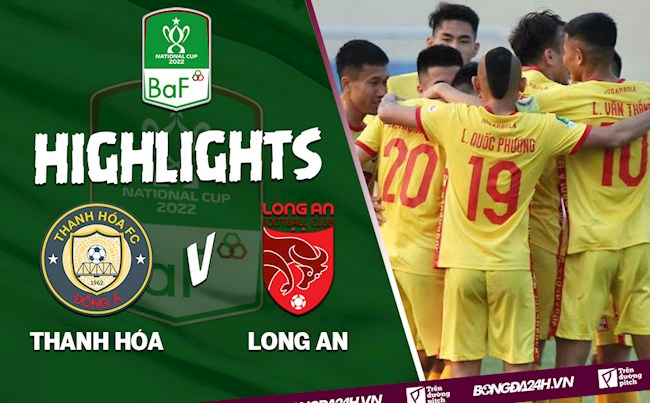 Video Thanh Hóa vs Long An 104 - Highlights Cúp Quốc gia 2022 hình ảnh