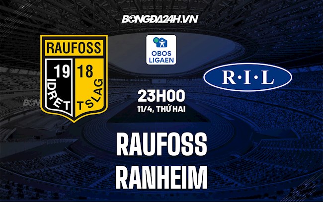 Raufoss vs Ranheim