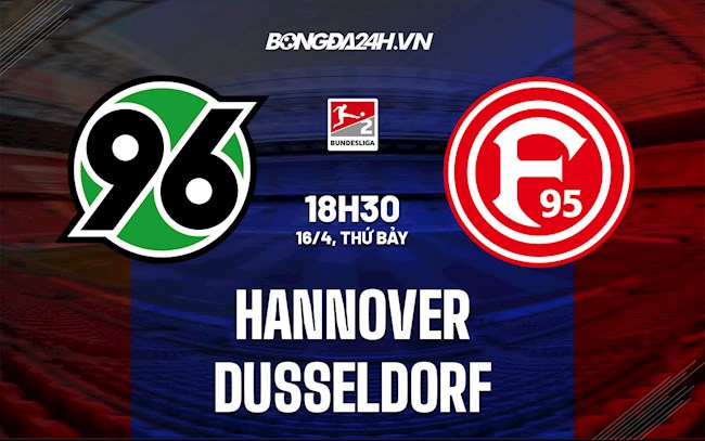 Nhận định bóng đá Hannover vs Dusseldorf 18h30 ngày 16/4 (Hạng 2 Đức 2021/22)