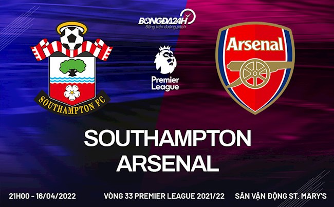 Link xem trực tiếp Southampton vs Arsenal Ngoại hạng Anh 2021/22 ở đâu ?