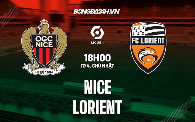 Nhận định,  Nice vs Lorient 18h00 ngày 17/4 (VĐQG Pháp 2021/22)