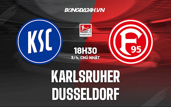Nhận định soi kèo Karlsruher vs Dusseldorf Hạng 2 Đức 202122 hình ảnh
