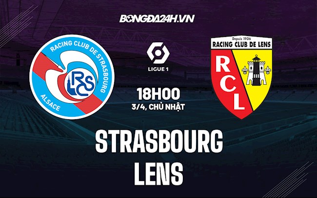 Nhận định,  Strasbourg vs Lens 18h00 ngày 3/4 (VĐQG Pháp 2021/22)