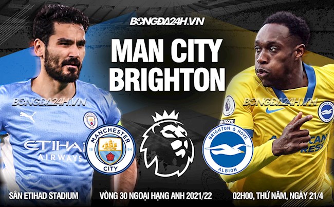 Đánh bại Brighton, Man City đòi lại ngôi đầu Premier League 2021/22