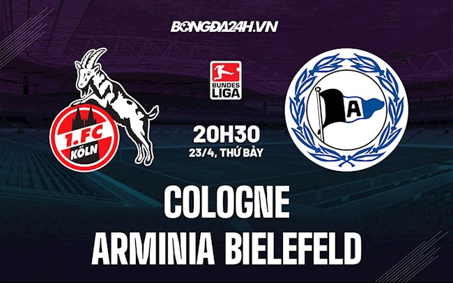 Nhận định,  Cologne vs Bielefeld 20h30 ngày 23/4 (VĐQG Đức 2021/22)