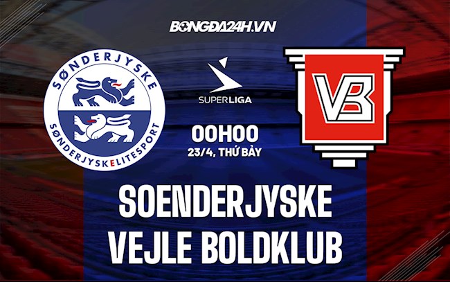 Nhận định SoenderjyskE vs Vejle Boldklub 0h00 ngày 23/4 (VĐQG Đan Mạch 2021/22)
