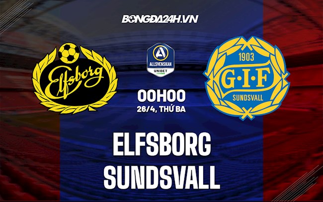 Nhận định Elfsborg vs Sundsvall 0h00 ngày 26/4 (VĐQG Thụy Điển 2022)
