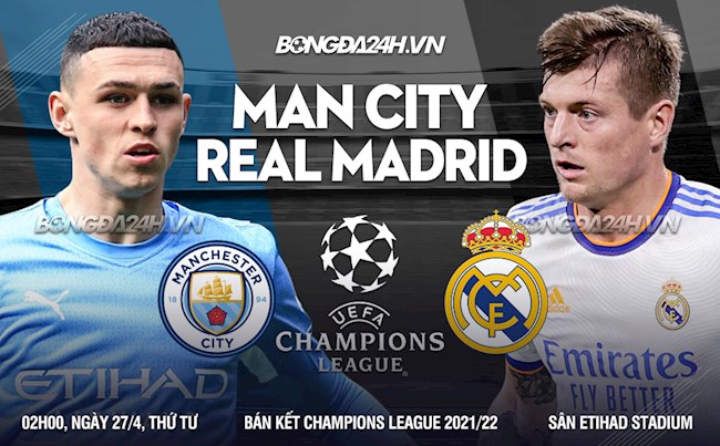 Kết quả Man City vs Real Madrid Champions League hôm nay