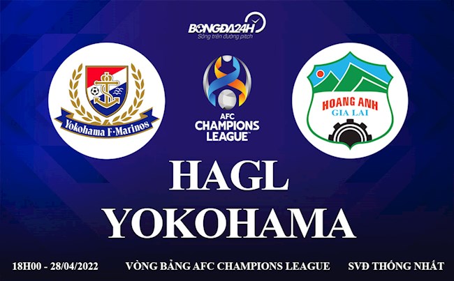 Link xem trực tiếp VTV6 HAGL vs Yokohama bảng H AFC Champions League 2022