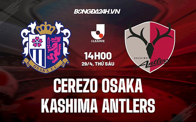 Cerezo Osaka vs Kashima Antlers