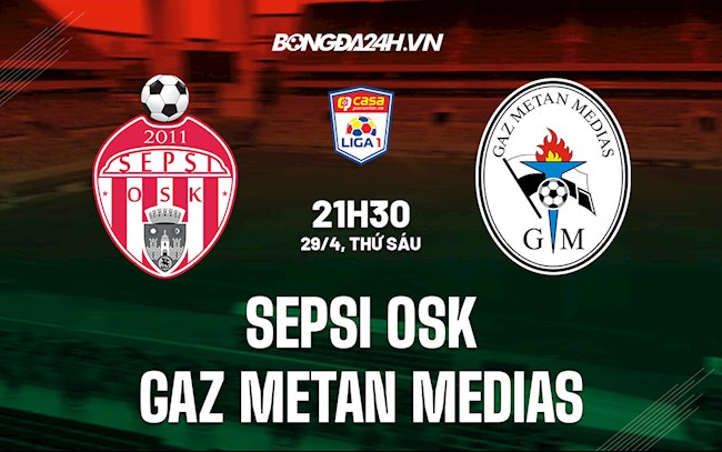 Nhận định soi kèo Sepsi OSK vs Gaz Metan Medias VĐQG Romania 2021 hình ảnh