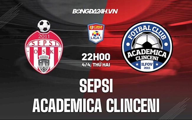 Nhận định Sepsi vs Academica Clinceni 22h00 ngày 4/4 (VĐQG Romania 2021/22)