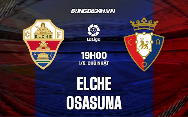 Elche vs Osasuna Elche vs Osasuna