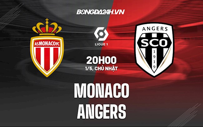 Nhận định,  Monaco vs Angers 20h00 ngày 1/5 (VĐQG Pháp 2021/22)