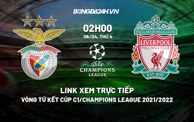 Link xem trực tiếp Benfica vs Liverpool Cúp C1 2022 ở đâu  hình ảnh