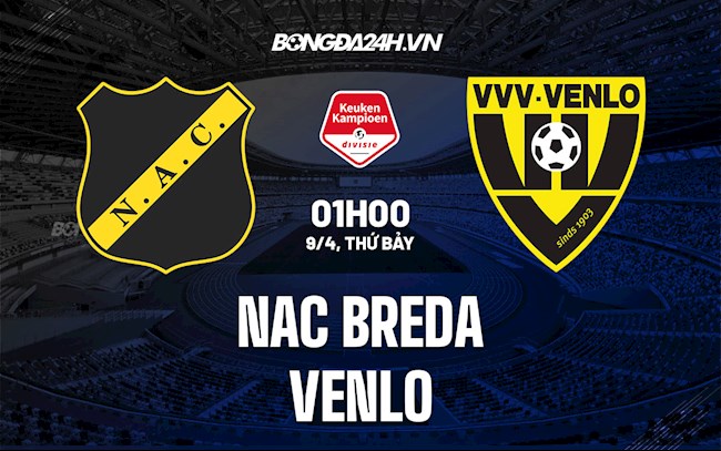 Nhận định bóng đá NAC Breda vs Venlo 1h00 ngày 9/4 (Hạng 2 Hà Lan 2021/22)