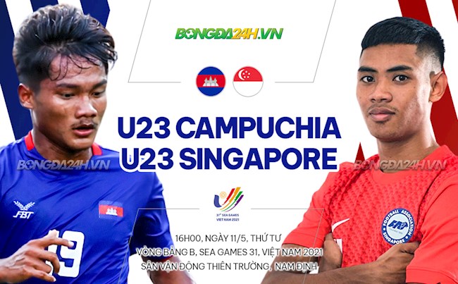 Nhận định U23 Campuchia vs U23 Singapore 16h00 ngày 11/5 (SEA Games 31)