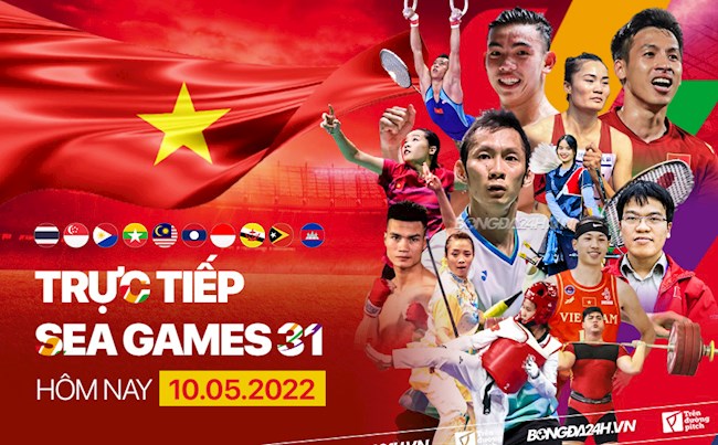 Trực tiếp kết quả SEA Games 31 hôm nay 10/5/2022