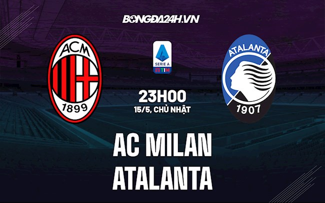 Thắng Atalanta, AC Milan tiến rất gần đến Scudetto