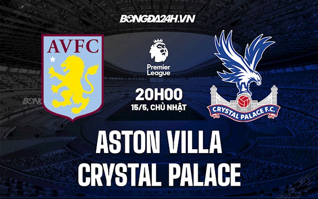 Aston Villa vs Palace Aston Villa vs Palace