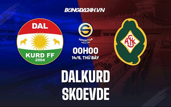 Nhận định Dalkurd vs Skoevde 0h00 ngày 14/5 (Hạng 2 Thụy Điển 2022)