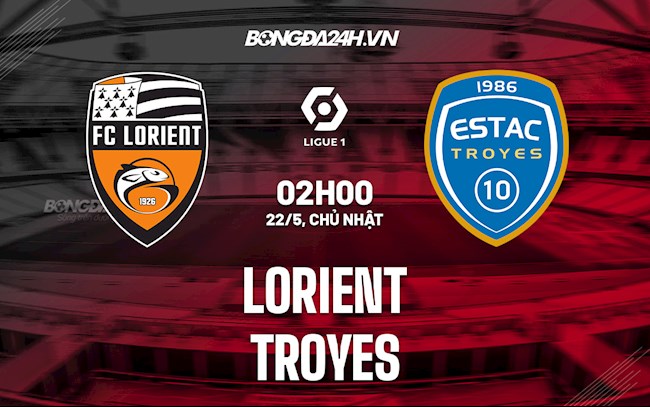 Nhận định bóng đá Lorient vs Troyes 2h00 ngày 22/5 (VĐQG Pháp 2021/22)