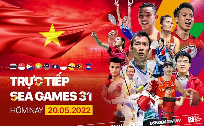 Trực tiếp SEA Games 31 ngày hôm nay 20/5