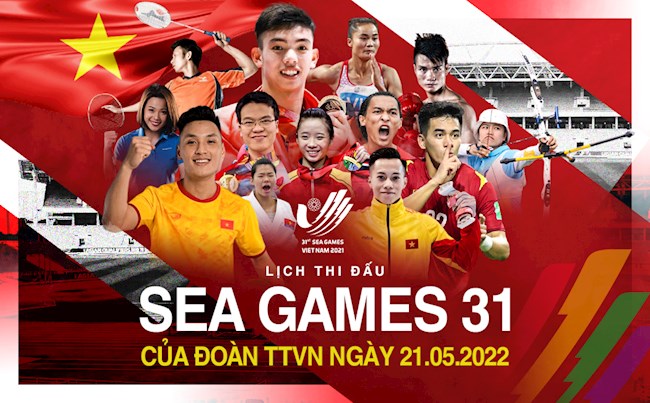 Lịch thi đấu SEA Games 31 ngày 21/5 của Đoàn TTVN: Nữ Việt Nam đấu Thái Lan