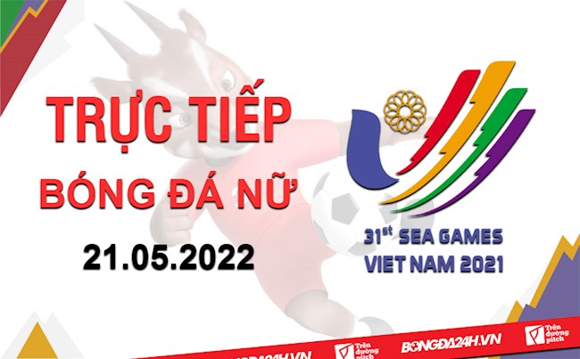 Trực tiếp bóng đá nữ SEA Games 31 hôm nay 21/5 (Link xem VTV6, ON Football) xem truc tiep bong da nu viet nam va myanmar