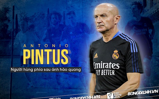 Antonio Pintus: Người hùng phía sau ánh hào quang của Real Madrid